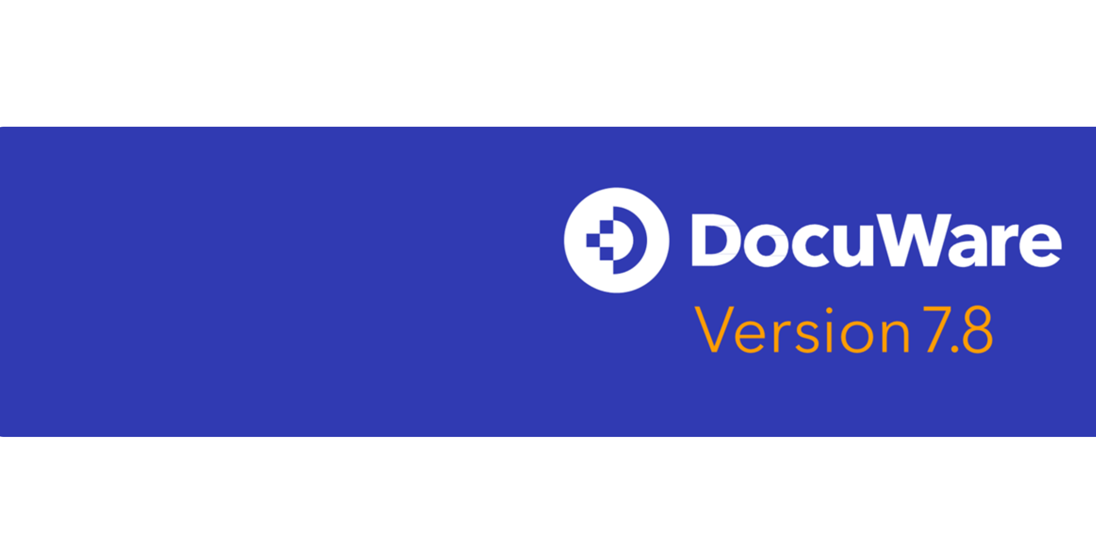 DocuWare 7.8 - New Features | DocTech